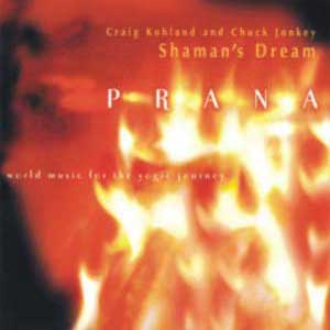 Shaman's Dream: Prana
